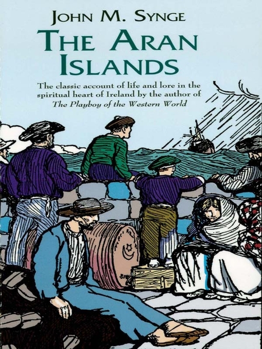 Title details for The Aran Islands by J. M. Synge - Available